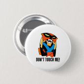 Badge Rond 5 Cm Brak Dont Touch Me  (Devant & derrière)