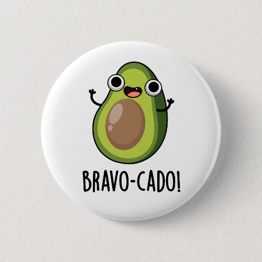 Badge Rond 5 Cm Bravo-cado Funny Avocado Pun (Devant)
