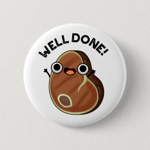Badge Rond 5 Cm Bravo Funny Steak Pun