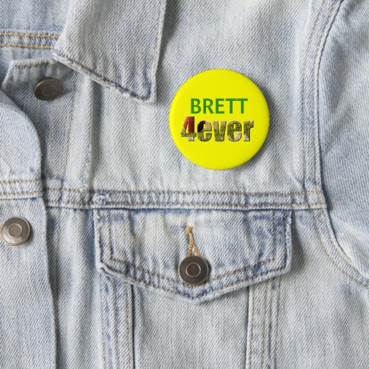 Badge Rond 5 Cm Brett 4ever (En situation)