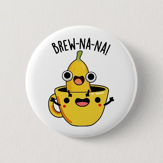Badge Rond 5 Cm Brew-nana Funny Banana Pun (Devant)