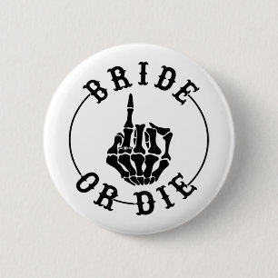 Badge Rond 5 Cm Bride Or Die Anneau de doigt de squelette gothique