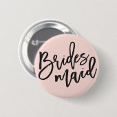 Badge Rond 5 Cm Bridesmaid Brush Script Chic Mariage fête de marié (Devant & derrière)