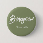 Badge Rond 5 Cm Bridesmaid Sage Green Mariage blanc (Devant)