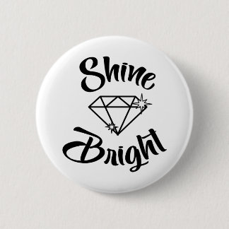 Badge Rond 5 Cm Brillant comme un diamant