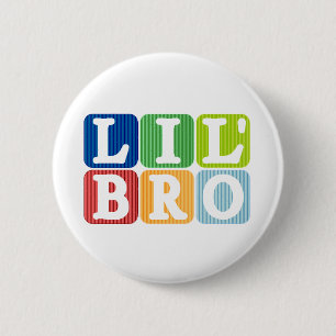 Badge Rond 5 Cm Bro de Lil