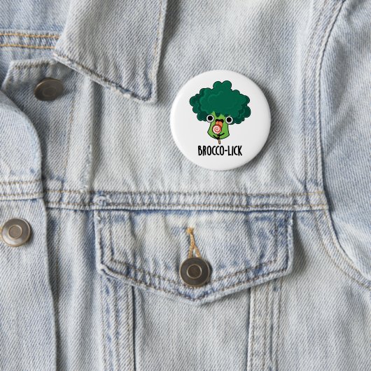 Badge Rond 5 Cm Brocco lick Funny Veggie Broccoli Pun (En situation)