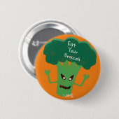 Badge Rond 5 Cm Broccoli Thunder_Cove effrayant (Devant & derrière)