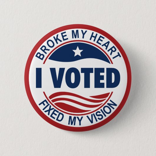 BADGE ROND 5 CM BROKE MY HEART FIXED MY VISION (Devant)