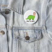 Badge Rond 5 Cm Bron-toe-saurus Funny Dinosaur Pun (En situation)