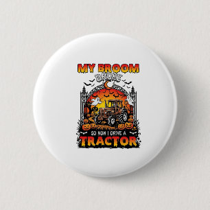 Badge Rond 5 Cm Broom Broke Tractor Halloween Witch Ghosts_1