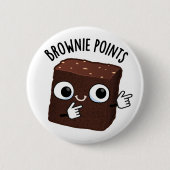 Badge Rond 5 Cm Brownie Points Funny Snack Pun (Devant)