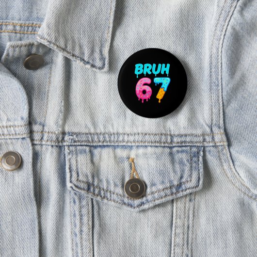 Badge Rond 5 Cm Bruh 67 Drippy Ice Cream Donut Funny Essential (En situation)