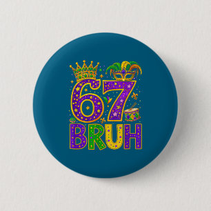 Badge Rond 5 Cm Bruh 67 Mème Drôle Six Sept Argot Gen Alpha Mari 