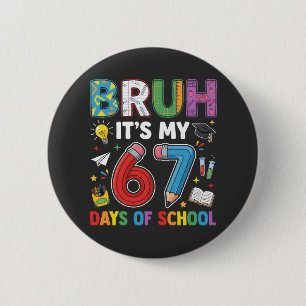 Badge Rond 5 Cm Bruh 6 7 Jours Rétro Drôle
