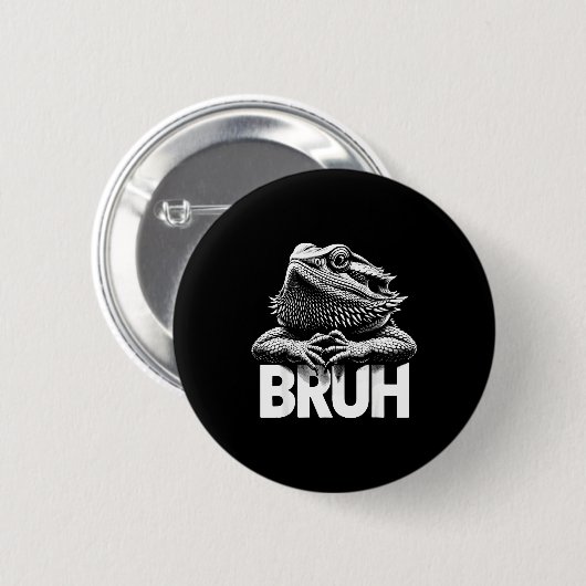 Badge Rond 5 Cm Bruh Bearded Dragon  (Devant & derrière)