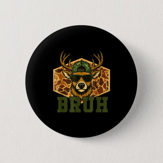 Badge Rond 5 Cm Bruh Deer Funny Deer Hunting Camo Hat Youth Teens  (Devant)