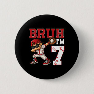 Badge Rond 5 Cm Bruh I'm 7 Vendre 7ème fête d'anniversaire de fami