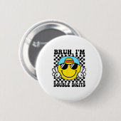 Badge Rond 5 Cm Bruh I'm Double Digits 10 Year Old Boy Birthday 10 (Devant & derrière)