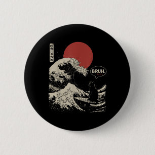 Badge Rond 5 Cm Bruh. La Grande Vague Kanagawa Funny Surfi Japonai