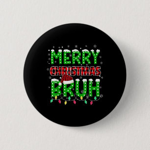 Badge Rond 5 Cm Bruh Noël Rouge Plaid Ados Garçons Enfants Noël Pa