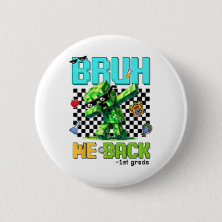 Badge Rond 5 Cm Bruh Nous Ck 1ère année Ck pour l'école Gamer Dabb
