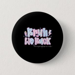 Badge Rond 5 Cm Bruh On est de retour Paraprofessionnels Crayon Re