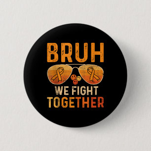 Badge Rond 5 Cm Bruh On Se Bats Ensemble Contre La Leucémie Cancer