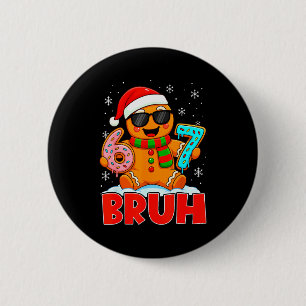 Badge Rond 5 Cm Bruh Pain d'épice Six Sept 67 Crème Glacée Dégouli