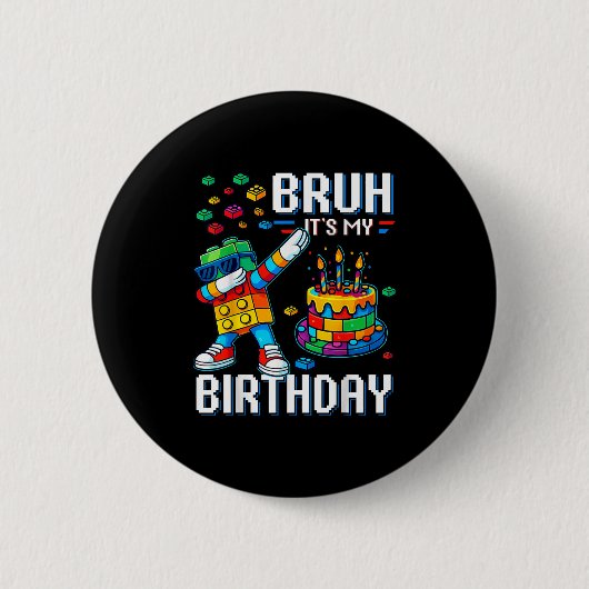 Badge Rond 5 Cm Bruh Son Anniversaire Maître Constructeur Blocs (Devant)