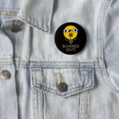 Badge Rond 5 Cm Brûlé Funny Bulb Pun Dark BG (En situation)