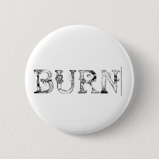 BADGE ROND 5 CM BRÛLURE