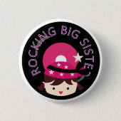 Badge Rond 5 Cm Brunette Rocking Big Sister (Devant)