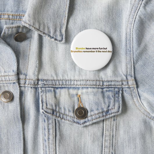 Badge Rond 5 Cm Brunettes&BlondesBumperStik (En situation)