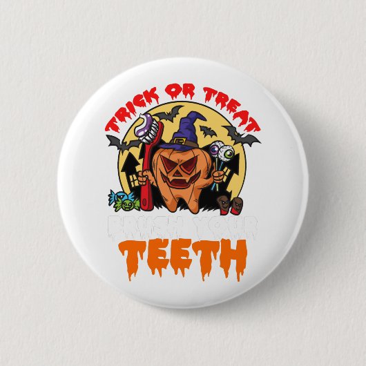 Badge Rond 5 Cm Brush Your Teeth Funny Dental Hygiène Pun (Devant)