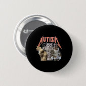 Badge Rond 5 Cm Buff Cats Autism meme (Devant & derrière)