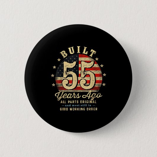 Badge Rond 5 Cm Built 55 Years Ago Funny 55th Birthday Usa Flag (Devant)