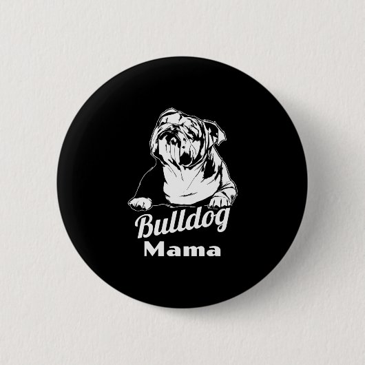 Badge Rond 5 Cm Bulldog Mama (Devant)