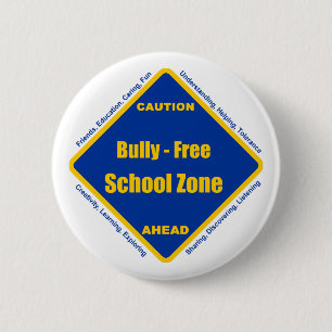 Badge Rond 5 Cm Bully - Zone d'école libre