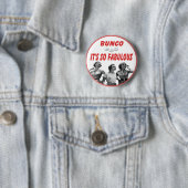 Badge Rond 5 Cm bunco il est si fabuleux (En situation)