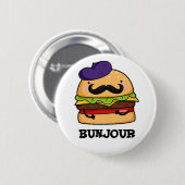 Badge Rond 5 Cm Bunjour Funny Burger Français Bun PUn (Devant & derrière)
