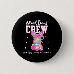Badge Rond 5 Cm Bunny Bow Sang de Pâques Bynk Équipage Médicale La