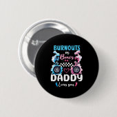 Badge Rond 5 Cm Burnouts Or Bows Daddy Love You Gender Reveal Anno (Devant & derrière)