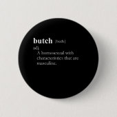 Badge Rond 5 Cm BUTCH (définition) (Devant)
