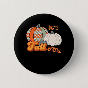 Badge Rond 5 Cm C’est l’automne Y’all, drôle Citrouilles Chevron M