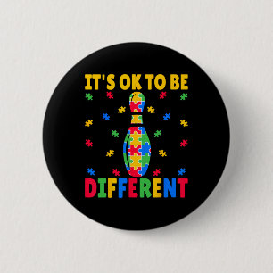 Badge Rond 5 Cm Ça va être différent - Bowling Lover Autism Awa
