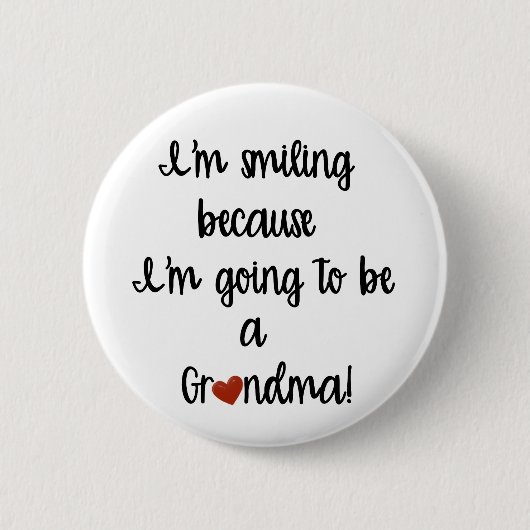 Badge Rond 5 Cm Ça va être un bouton de grand-mère (Devant)
