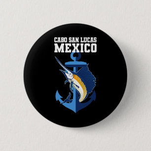 Badge Rond 5 Cm Cabo San Lucas Marlin Ancre aventure pêche