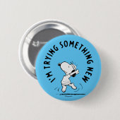 Badge Rond 5 Cm cacahuètes | Snoopy Essayer Quelque Chose De Nouve (Devant & derrière)