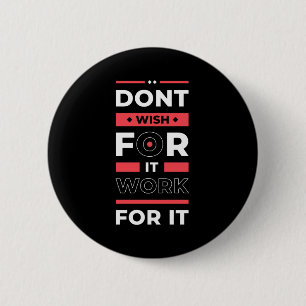 Badge Rond 5 Cm Cadeau d'anniversaire travail pour elle